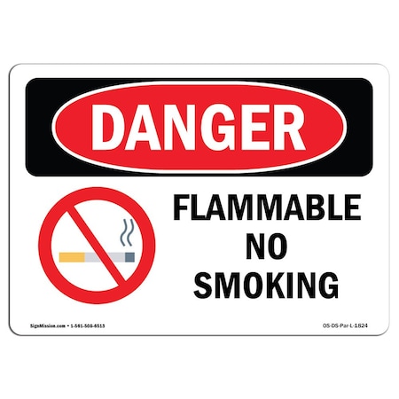 Signmission OSHA Danger Sign, Flammable No Smoking, 10in X 7in Decal, 7" W, 10" L, Landscape OS-DS-D-710-L-1824